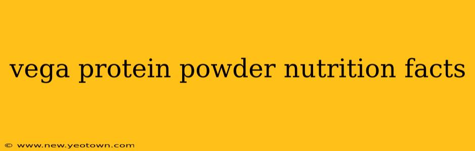 vega protein powder nutrition facts