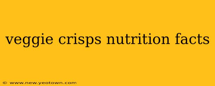 veggie crisps nutrition facts