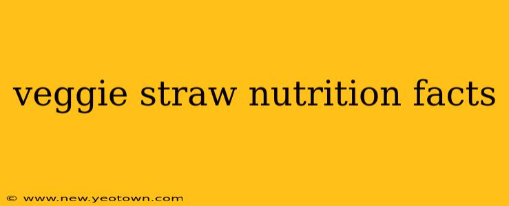 veggie straw nutrition facts