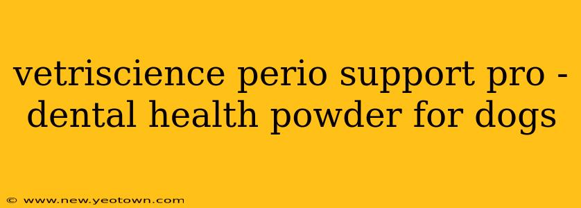 vetriscience perio support pro - dental health powder for dogs