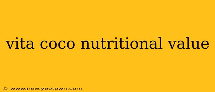 vita coco nutritional value