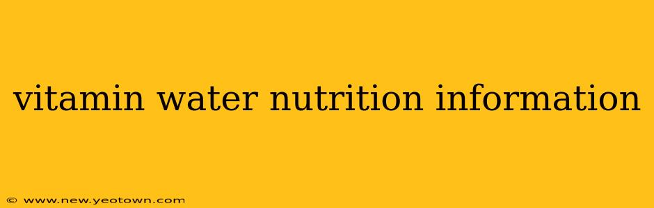 vitamin water nutrition information