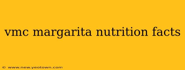 vmc margarita nutrition facts