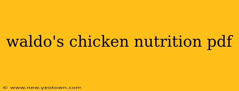 waldo's chicken nutrition pdf