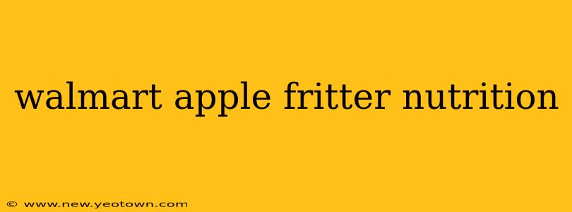 walmart apple fritter nutrition