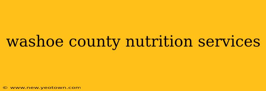 washoe county nutrition services