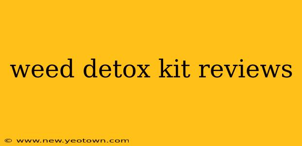 weed detox kit reviews