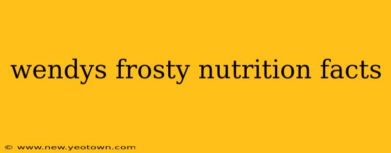 wendys frosty nutrition facts