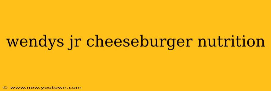 wendys jr cheeseburger nutrition