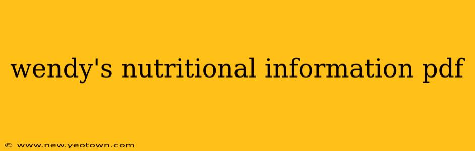 wendy's nutritional information pdf