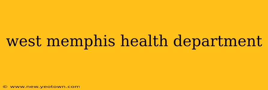 west memphis health department