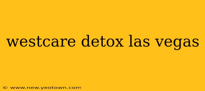 westcare detox las vegas
