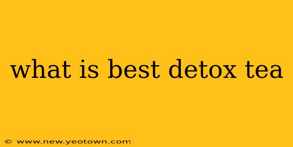 what is best detox tea