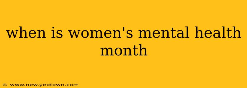 when is women's mental health month