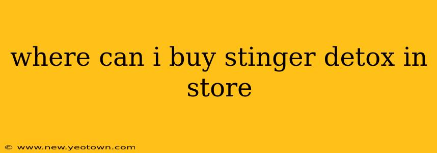 where can i buy stinger detox in store
