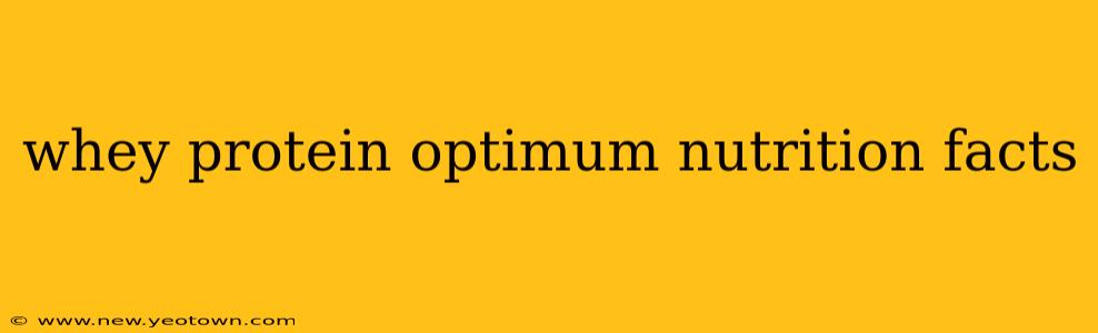 whey protein optimum nutrition facts