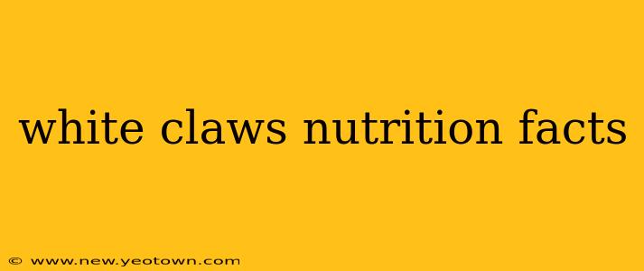 white claws nutrition facts