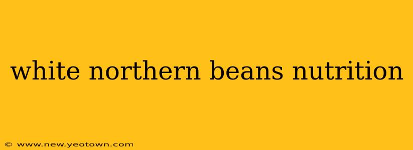 white northern beans nutrition