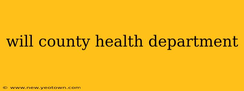 will county health department