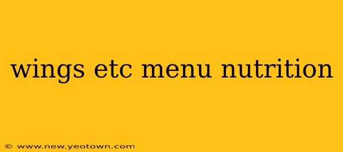 wings etc menu nutrition