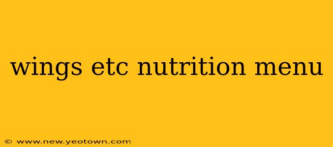 wings etc nutrition menu