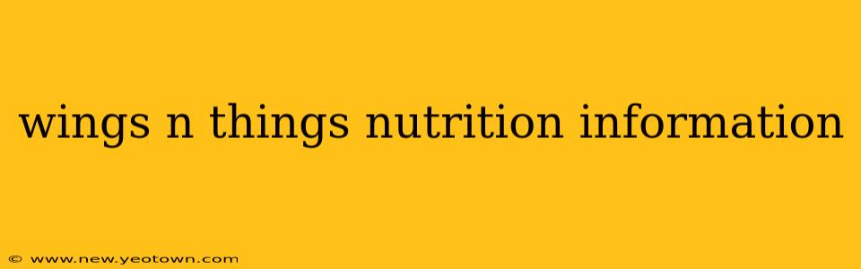 wings n things nutrition information