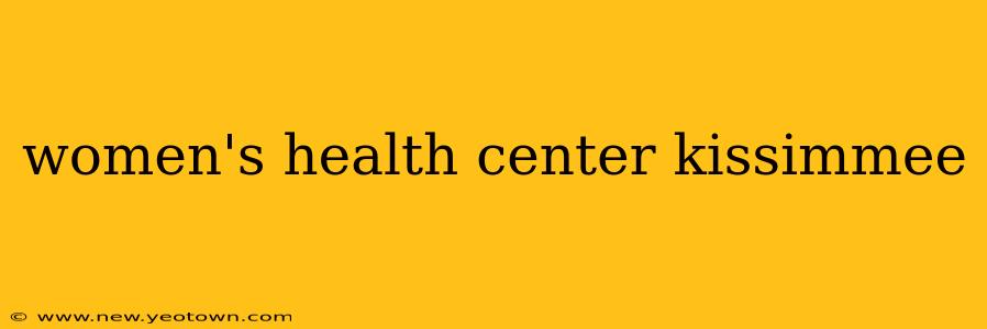 women's health center kissimmee