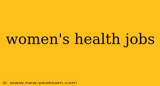 women's health jobs