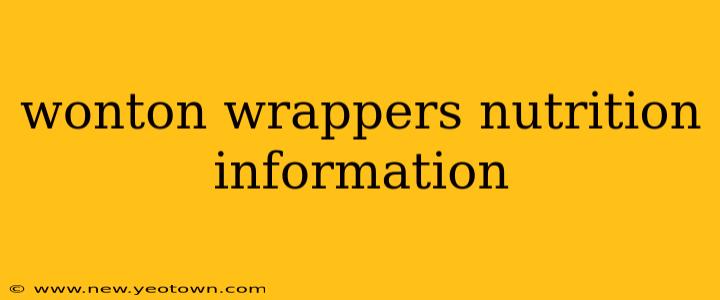 wonton wrappers nutrition information