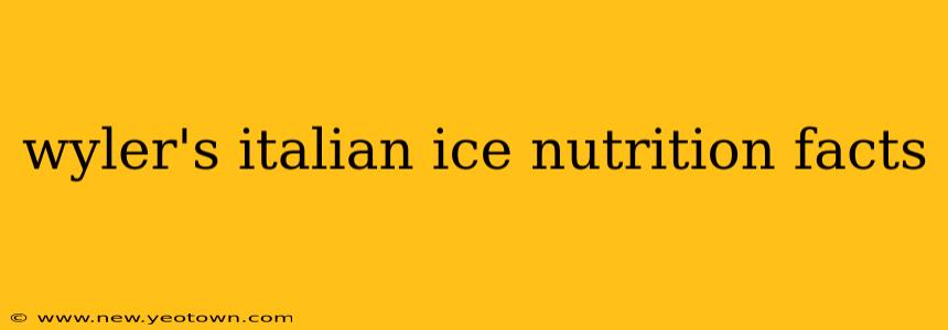 wyler's italian ice nutrition facts