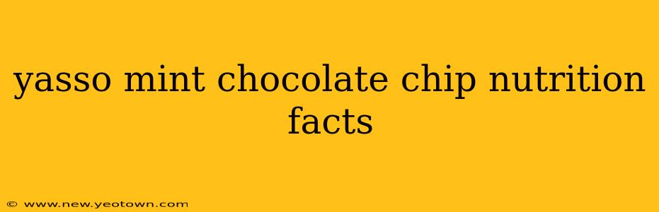 yasso mint chocolate chip nutrition facts