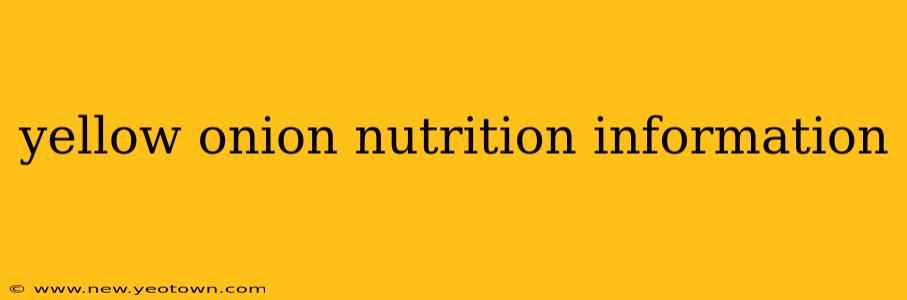 yellow onion nutrition information