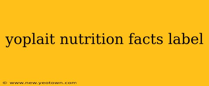yoplait nutrition facts label