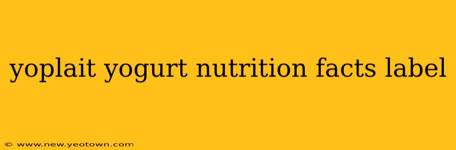 yoplait yogurt nutrition facts label