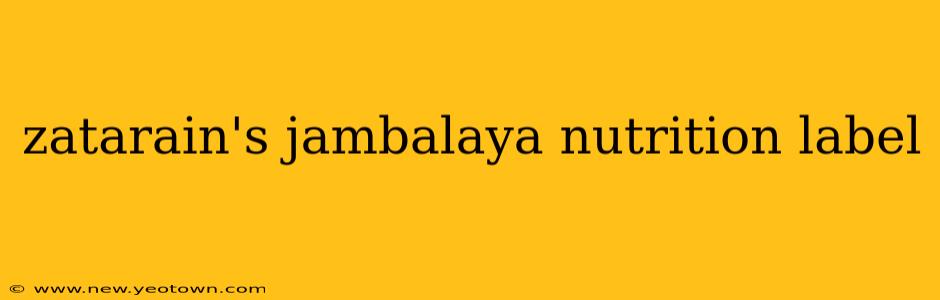zatarain's jambalaya nutrition label