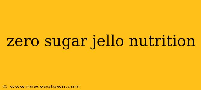 zero sugar jello nutrition