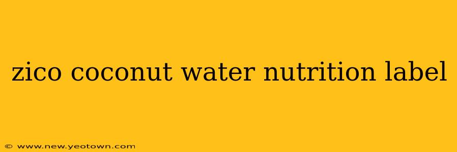 zico coconut water nutrition label