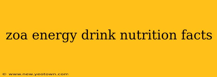 zoa energy drink nutrition facts